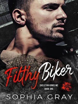 cover image of Filthy Biker (Book 1)
